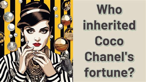 who were the heirs to coco chanels fortune|chanel heir.